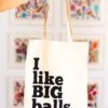 Tote Bag: I Like Big Balls -We Are Knitters Sales knitting accessories tote bag big balls en 01