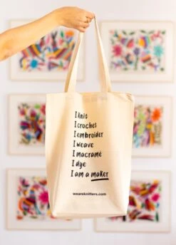 Tote Bag: I Am A Maker