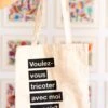 Tote Bag: Voulez Vous Tricoter -We Are Knitters Sales knitting accessories tote bag voulez vous tricoter en 01